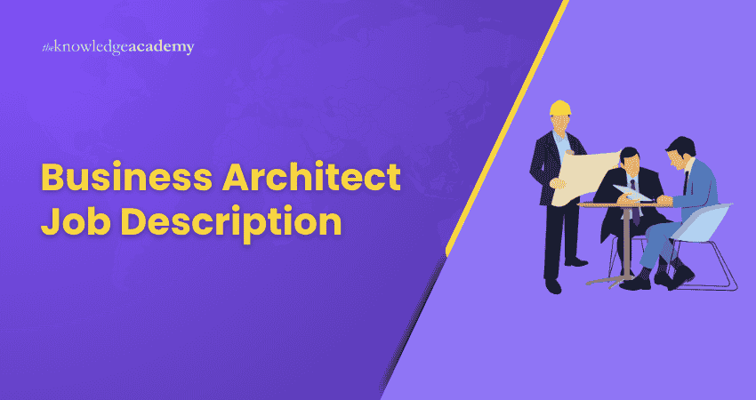 Business Architect Job Description