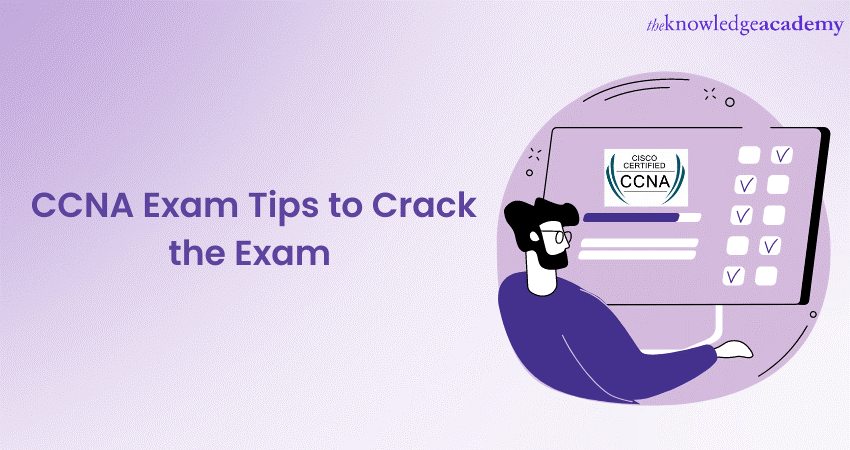 CCNA Exam Tips to Crack the Exam 
