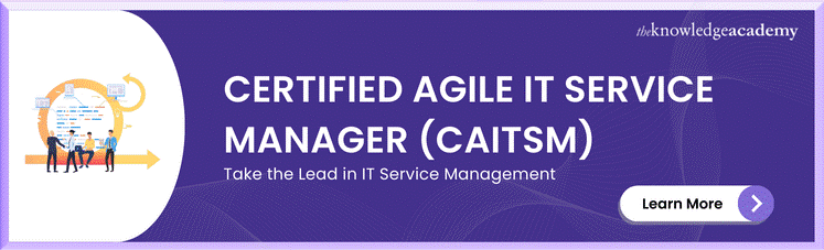 Certified Agile IT Service Manager (CAITSM)