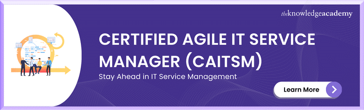 Certified Agile IT Service Manager (CAITSM)