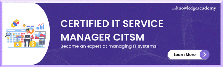 Certified IT Service Manager CITSM Course 