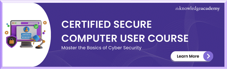 Certified Secure Computer User Course Certified Secure Computer User Course