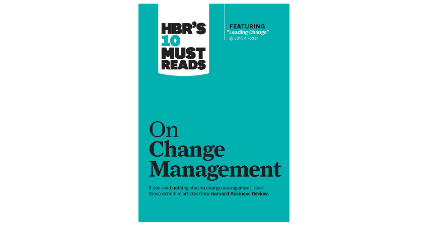 Change Management by the Harvard Business Review