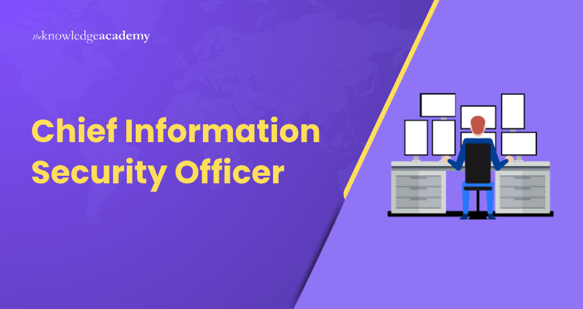 Chief Information Security Officer