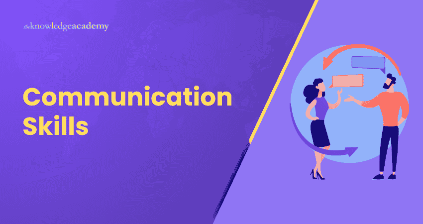 What are Communication Skills? Communication Skills