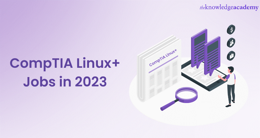 CompTIA Linux+ Job: Exploring Career Opportunities