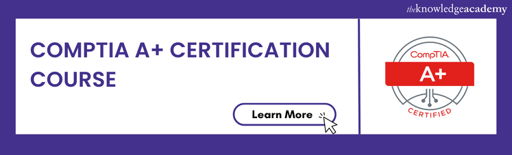 Comptia A+ Certification Course
