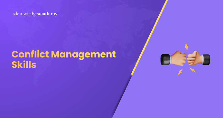 Conflict Management Skills Conflict Management Skills