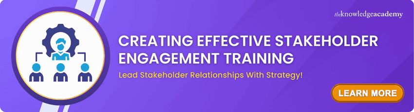 Creating Effective Stakeholder Engagement Training Creating Effective Stakeholder Engagement Training