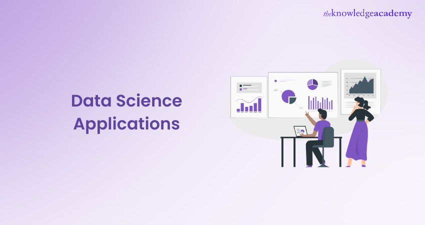 Data Science Applications: Explore the Various Forms