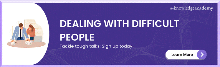 Dealing With Difficult People