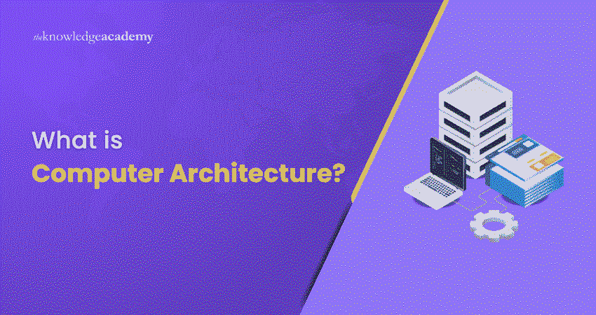 Definition of Computer Architecture