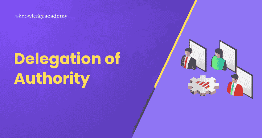 Delegation of Authority Delegation of Authority