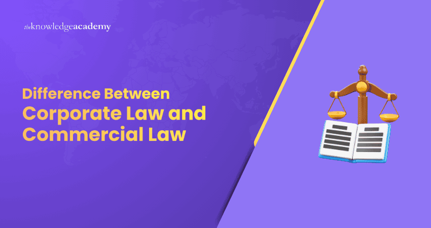 Difference Between Corporate and Commercial Law Explained