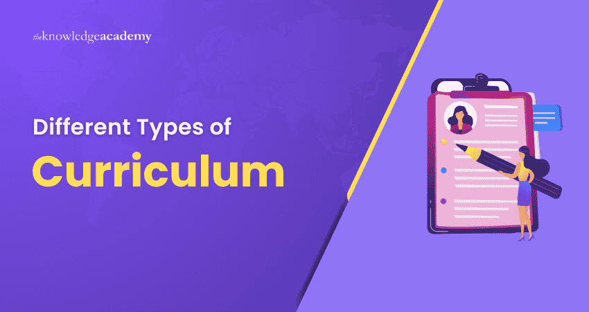 Different Types of Curriculum What are the Different Types of Curriculum?