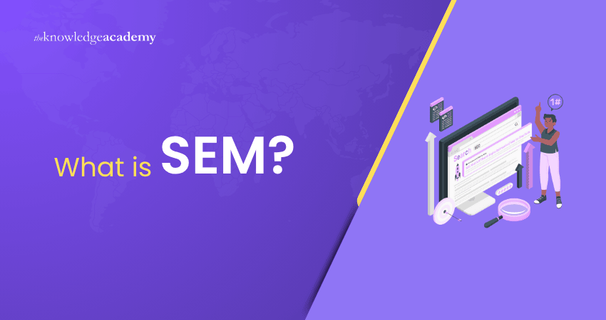 What is SEM