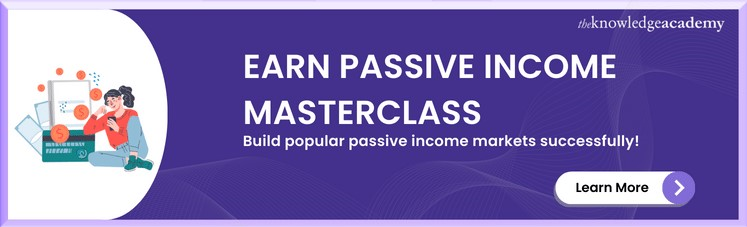 Earn Passive Income Masterclass