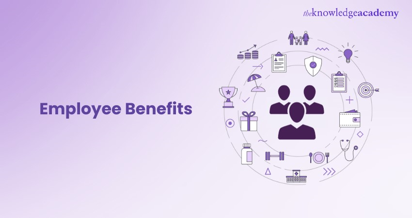 Employee Benefits: A Comprehensive Guide