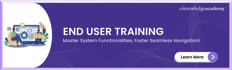 End User Training End User Training