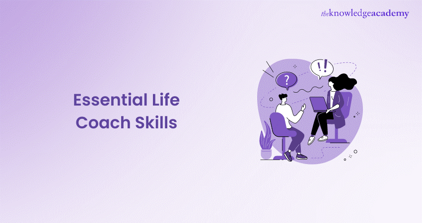 Essential Life Coach Skills