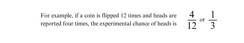 Experimental Probability Example Example of Experimental Probability