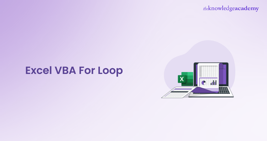 Excel VBA For Loop - A Complete Guide