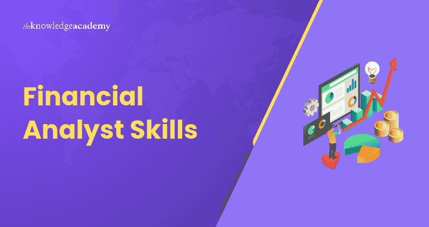 Financial Analyst Skills Financial Analyst Skills Explained