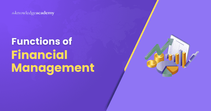 Top Functions of Financial Management Functions of Financial Management