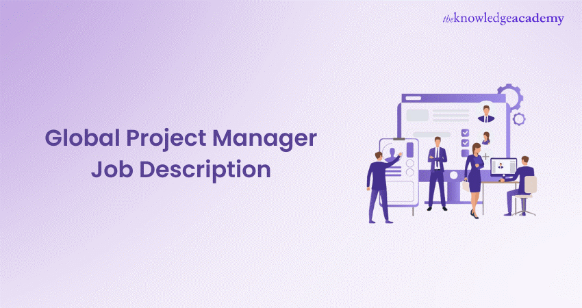 Global Project Manager Job Description