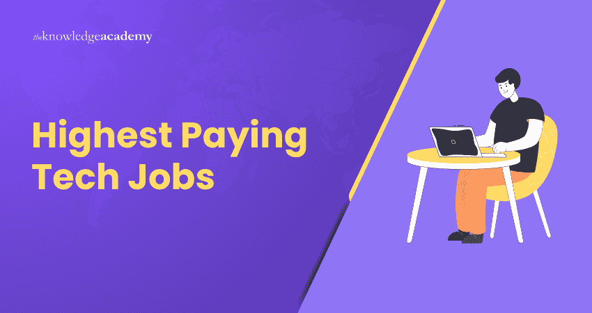 Highest Paying Tech Jobs Highest Paying Tech Jobs