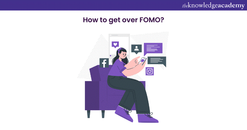 Hoe to get over FOMO