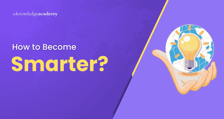 How to Become Smarter