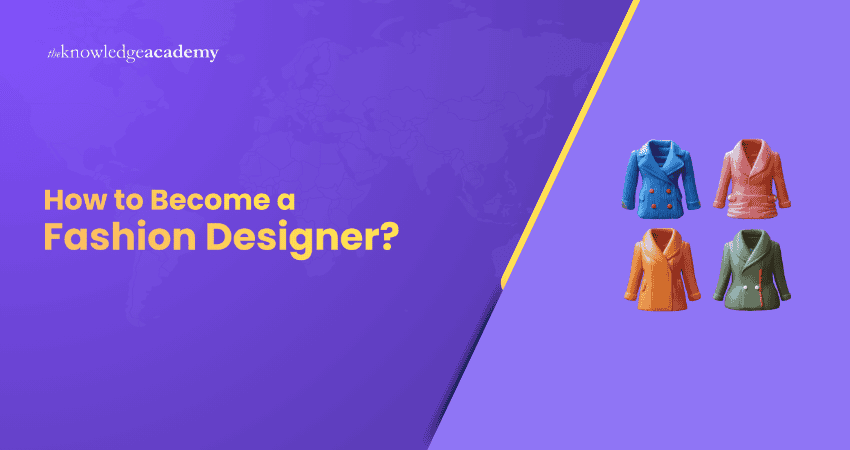 How to Become a Fashion Designer? How to Become a Fashion Designer?
