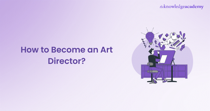 How to Become an Art Director