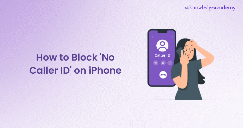 How to Block 'No Caller ID' on iPhone