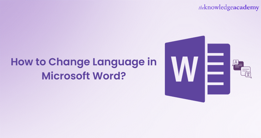 How to Change Language in Microsoft Word: Explained in Details