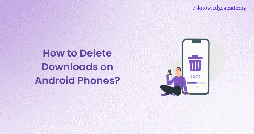 How to Delete Downloads on Android Phones