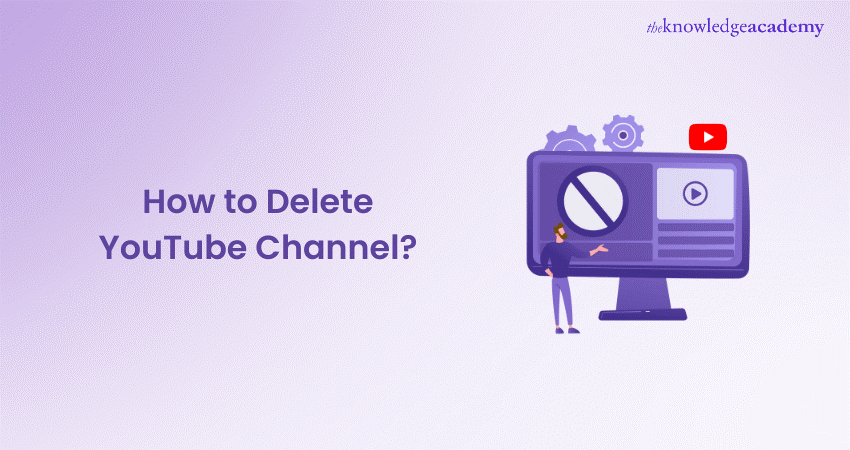 How to Delete YouTube Channel
