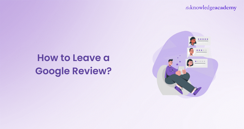 How to Leave a Google Review How to Leave a Google Review