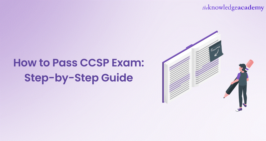 How to Pass CCSP Exa m