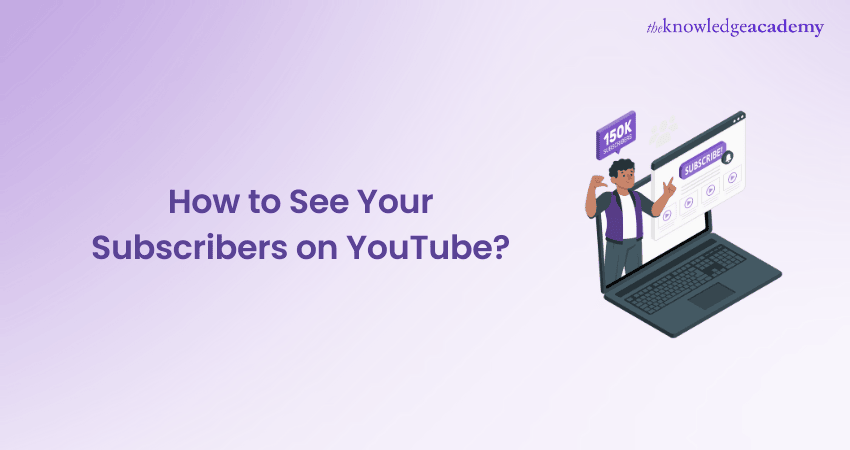 How To See Your Subscribers on YouTube?