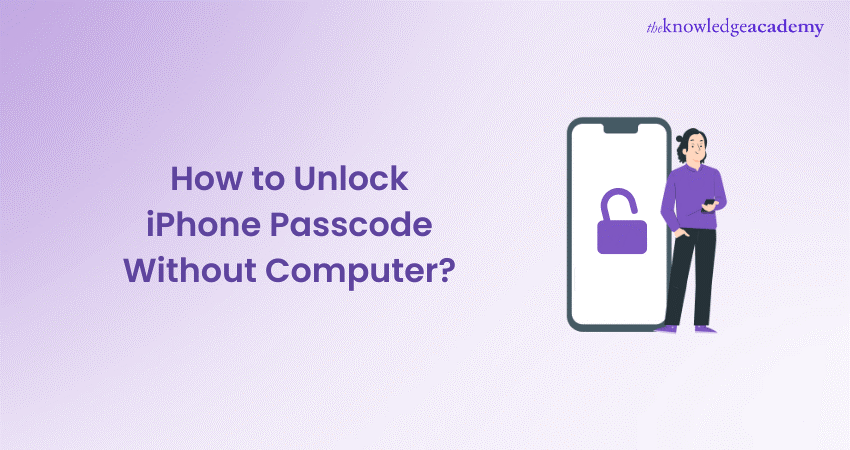 How to Unlock iPhone Passcode Without Computer