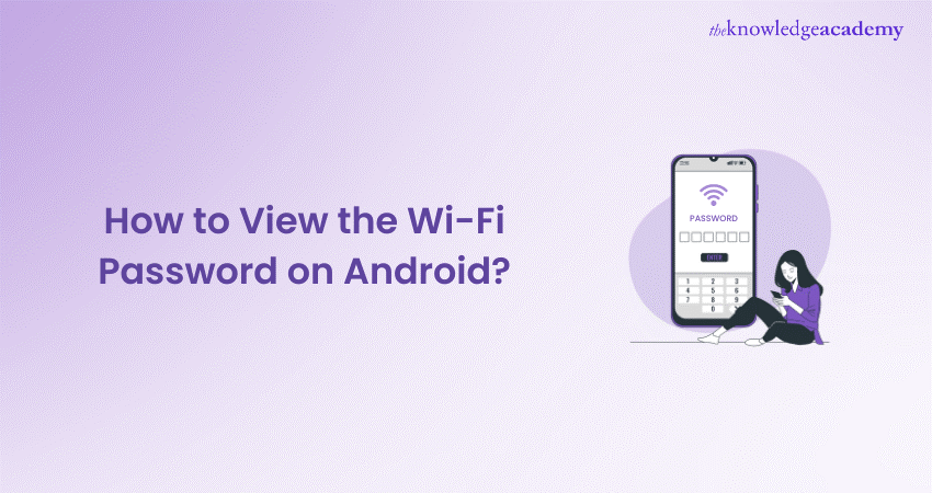 How to View the Wi-Fi Password on Android