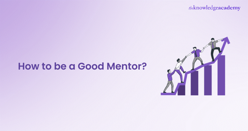 How to be a Good Mentor