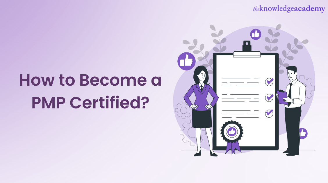How to Become a PMP Certified