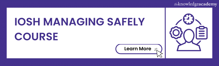 IOSH Managing Safely Course 
