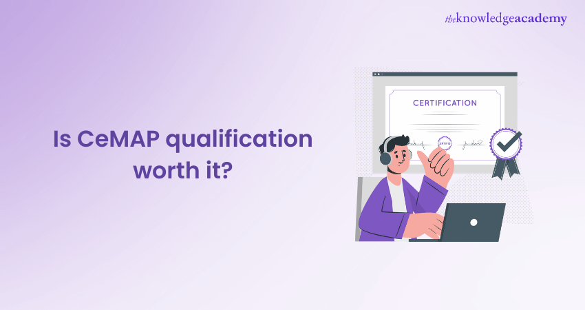Is CeMAP qualification worth it
