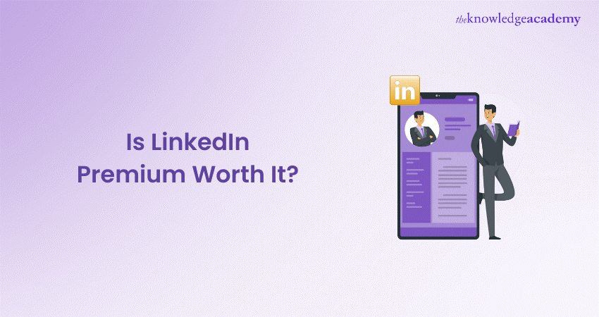 Is LinkedIn Premium Worth It