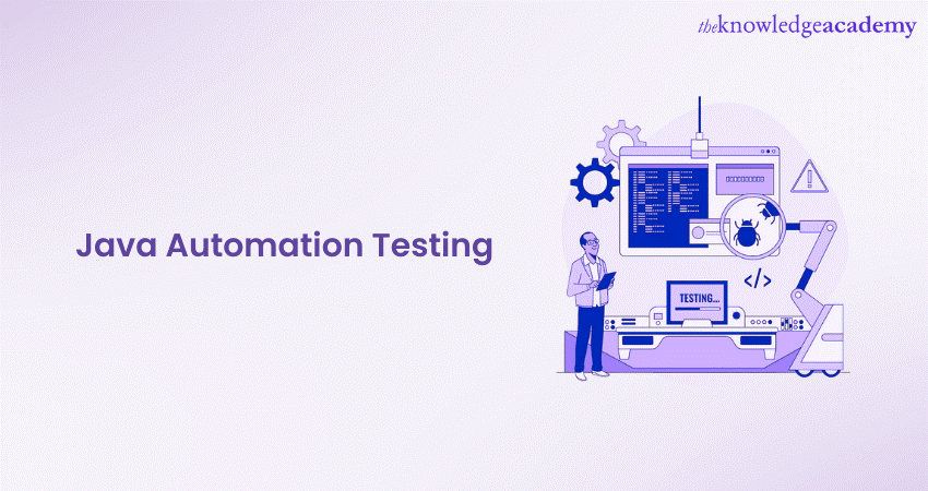 Java Automation Testing: Everything You Need to Know