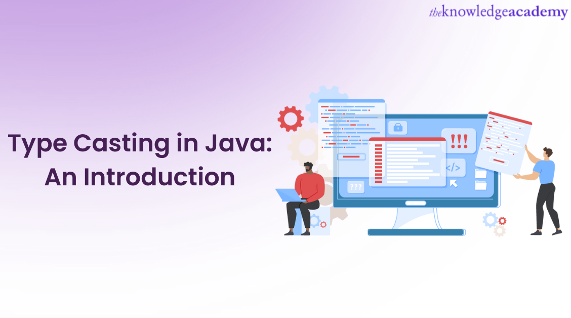 Type Casting in Java: All You Need to Know